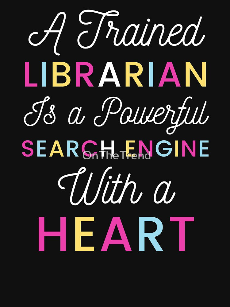 A Trained Librarian Is a Powerful Search Engine With a Heart by OnTheTrend