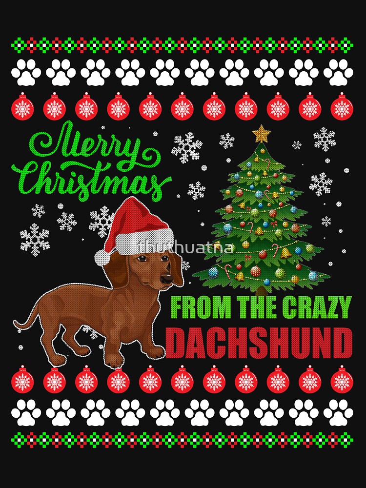 Merry Christmas From Dachshund Dog Ugly Sweater T Shirt by thuthuatna