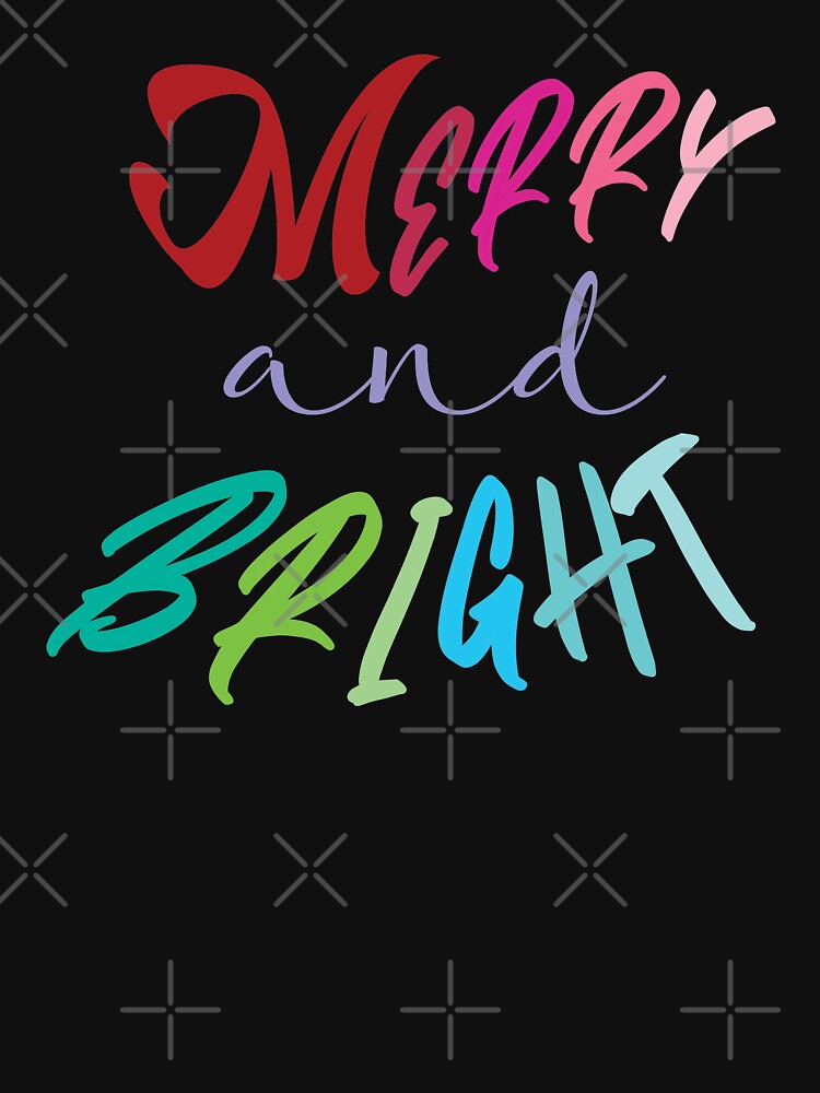 Merry and Bright, Christmas, Women s, by DAM Creative ⭐⭐⭐⭐⭐