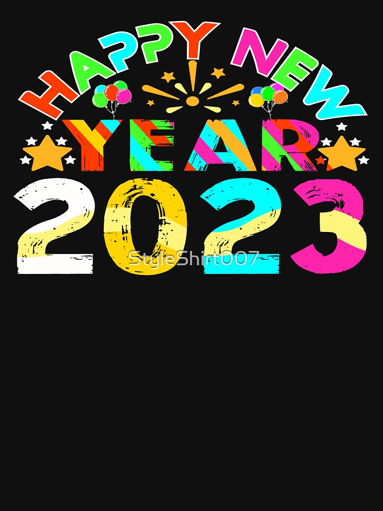 Happy New Year T-Shirt by StyleShirt007