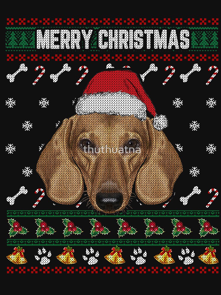 Dachshund Lovers Ugly Xmas Sweater Merry Christmas T Shirt by thuthuatna