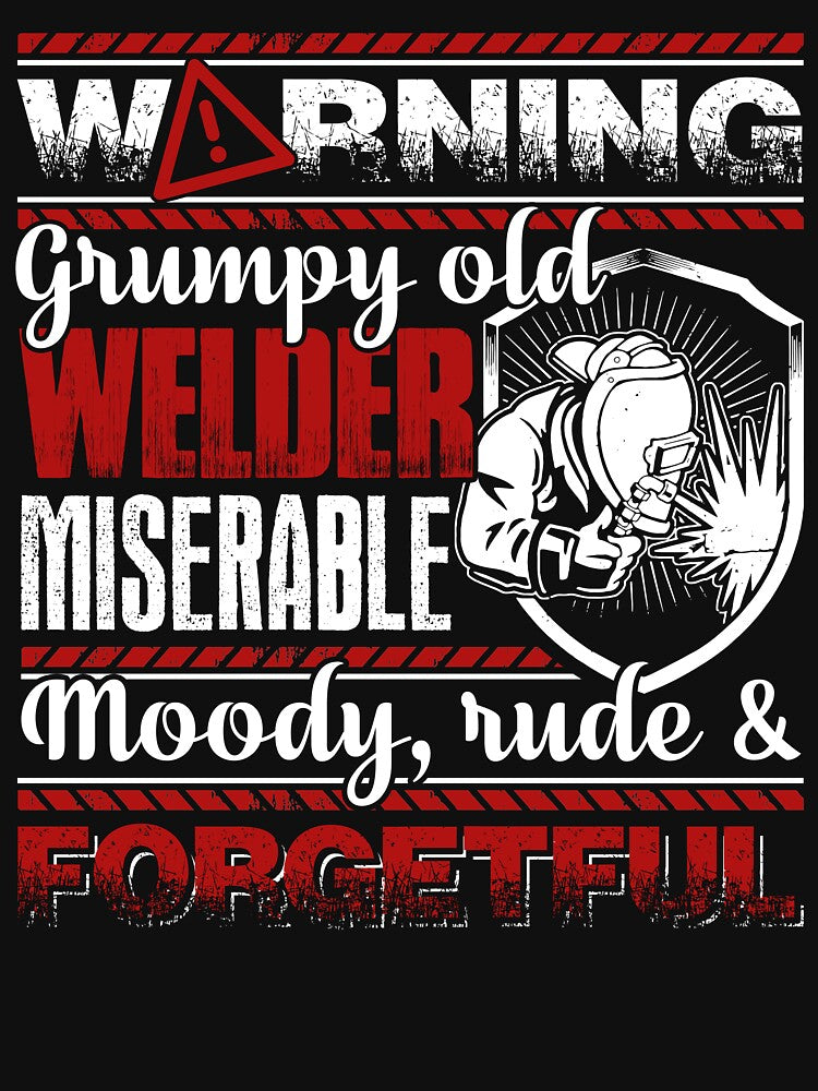Welder - Grumpy Old Welder by UnknownArtistt
