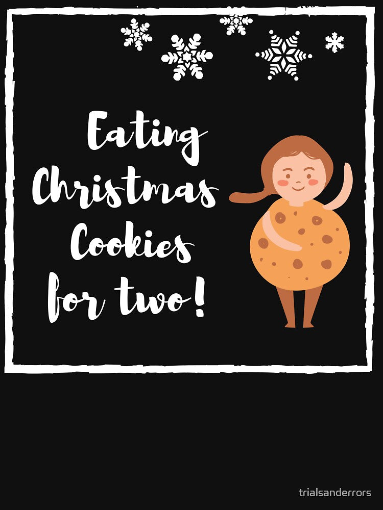 Eating Christmas cookies for two by trialsanderrors