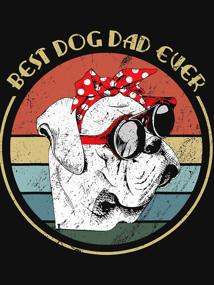 English Bulldog Best Dog Dad Ever Vintage by RorenSteven