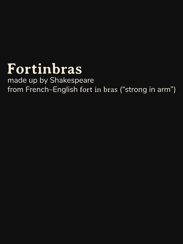 Fortinbras name etymology by YourNameStory