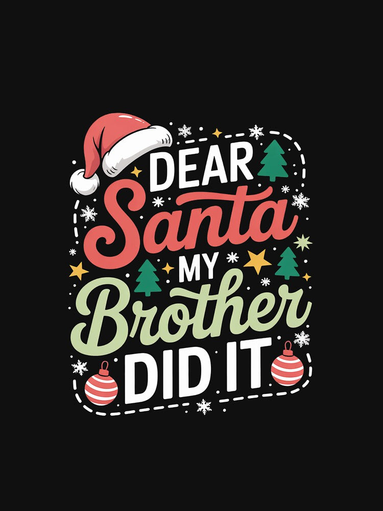 vDear Santa My Brother Did It sibling christmas pajamas by EllinoKlemo