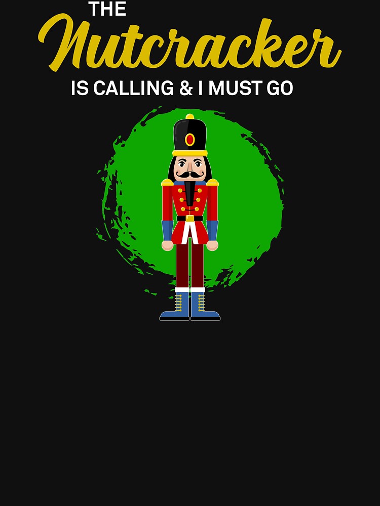 Ballet Crew The Nutcracker Is Calling graphic by jakehughes2015
