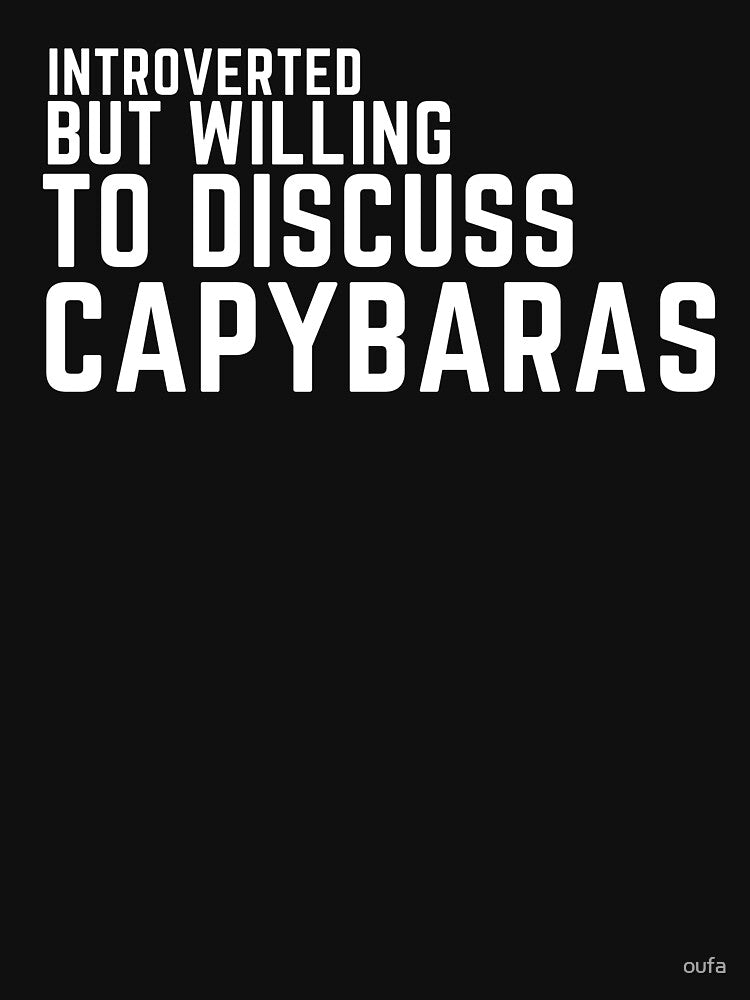 Introverted but willing to discuss capybaras, funny capybara, cute hamster by oufa