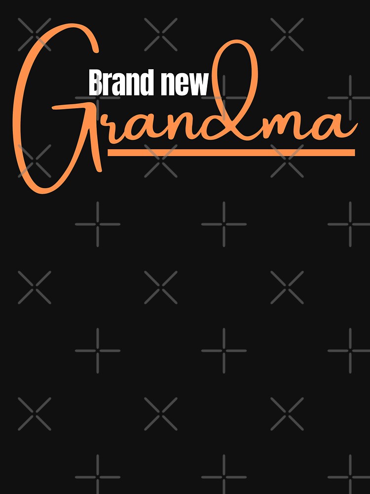 Brand New Grandma! by Achidesign