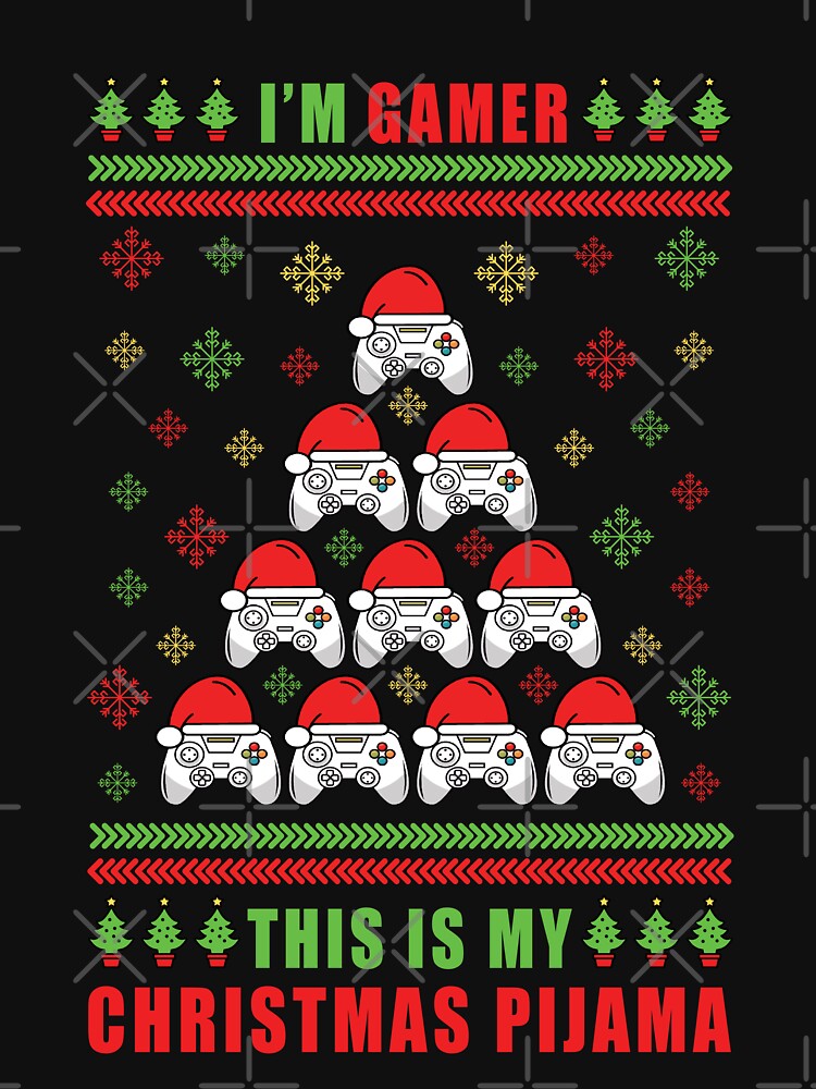 Im A Gamer Christmas Pajama by Made-By-Art