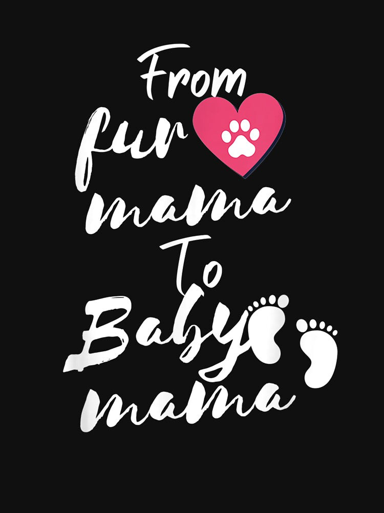 From Fur Mama To Baby Mama Pregnancy Announcement by aguilaro