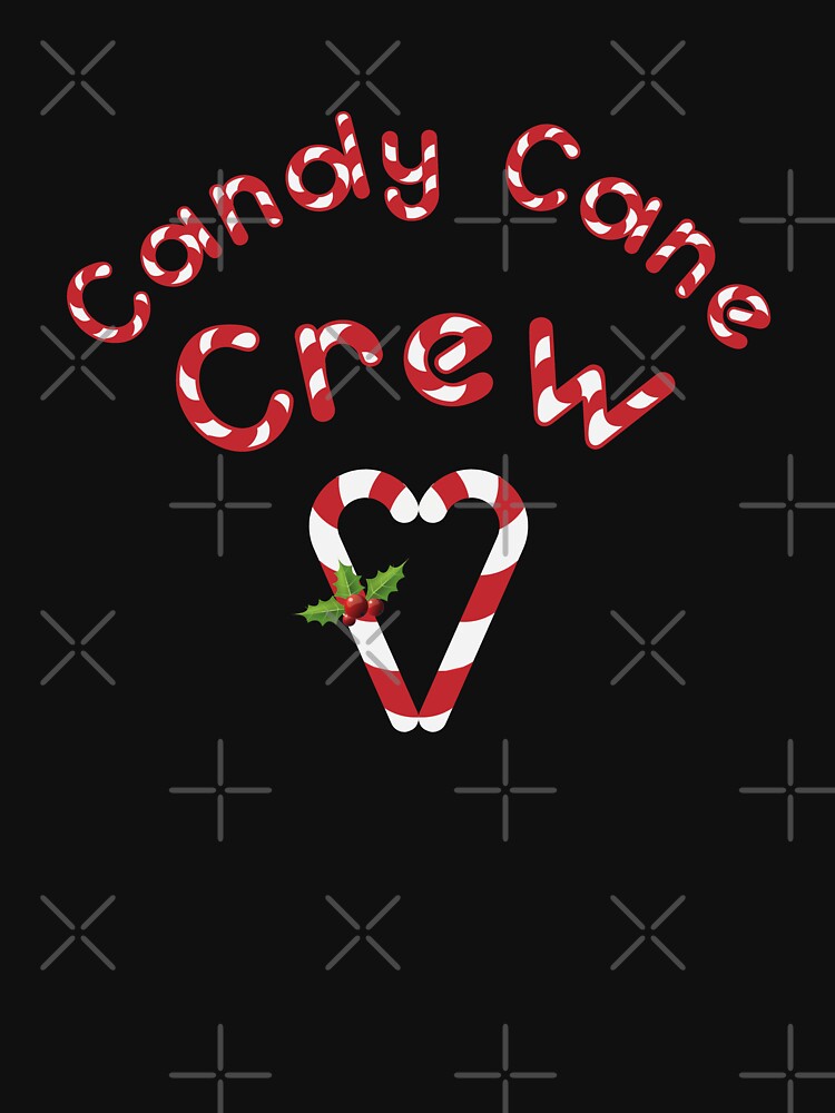 Candy Cane Crew Christmas T-shirt - funny xmas shirt for candy lover by MintGubbins