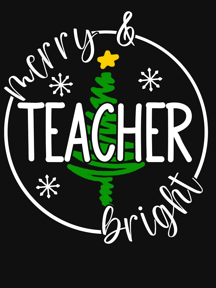 Merry Teacher Bright Students by JeffGrinble