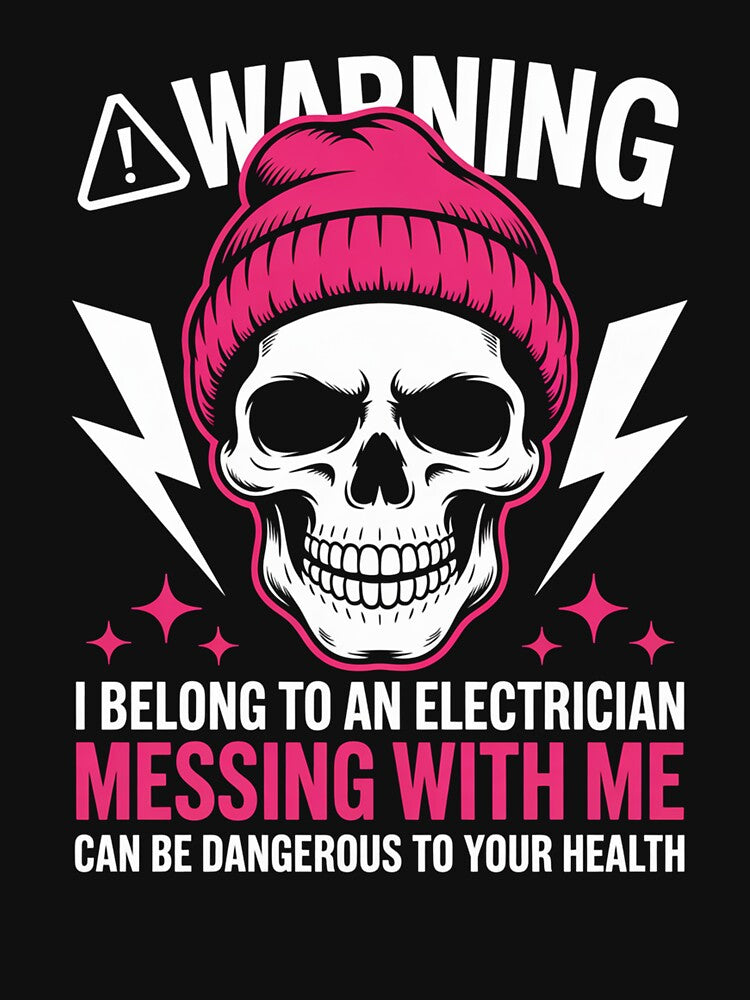 Warning I Belong To Electrician Girlfriend Wife by DianaStantzo