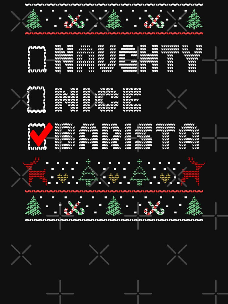 Naughty Nice Barista, Matching Christmas Group Pajama design by Merchking1