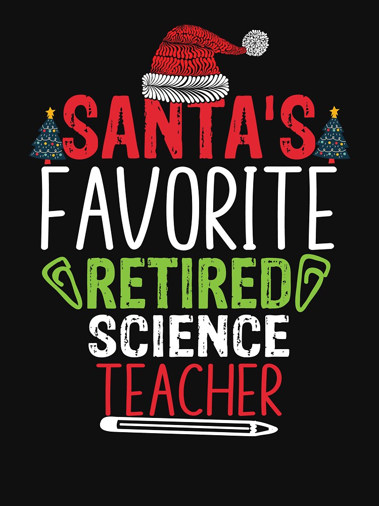 Santa's retire so I become a science teacher Funny Welder Club by patroart