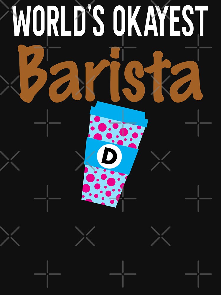 World's Okayest Barista Monogram D by ZiesMerch