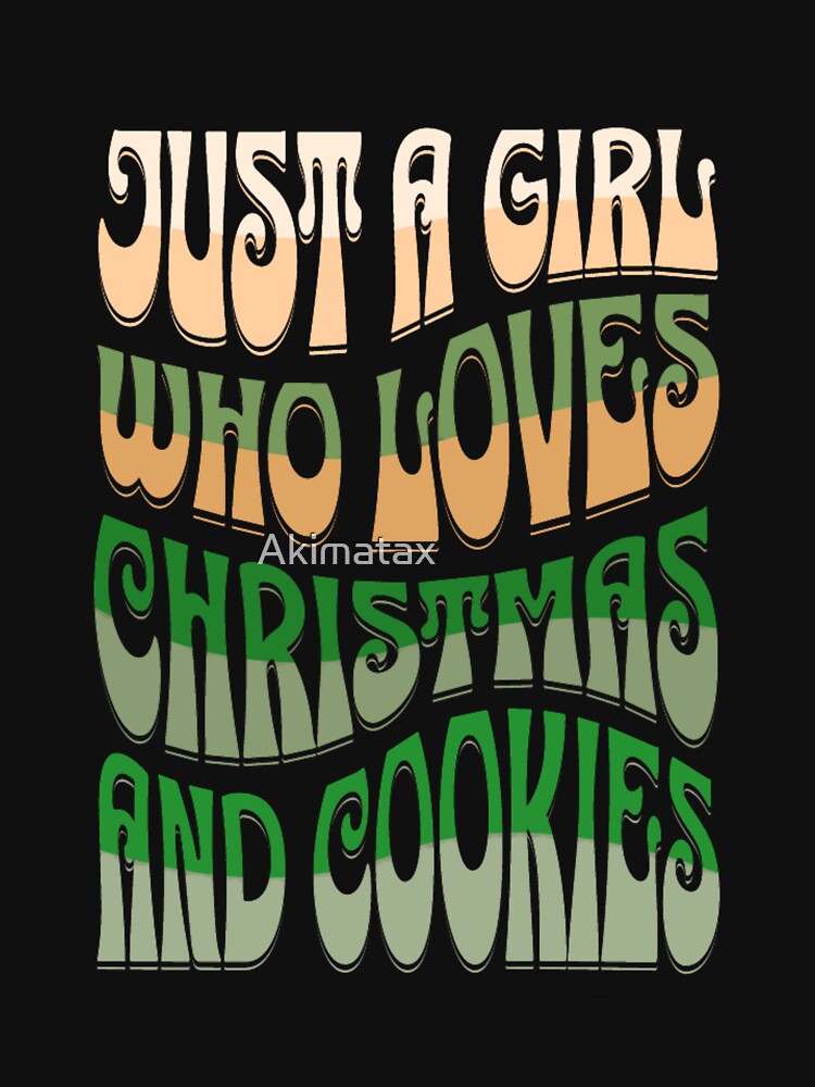 just a girl who loves christmas and cookies by Akimatax ✯✯✯✯✯
