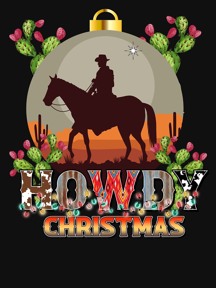HOWDY CHRISTMAS, COUNTRY XMAS, CHRISTMAS COWBOY, RETRO COWBOY XMAS by R B Chrystal