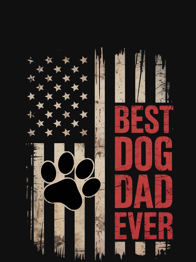 Dad Fathers Day Dog Dad by MarryIsMonth
