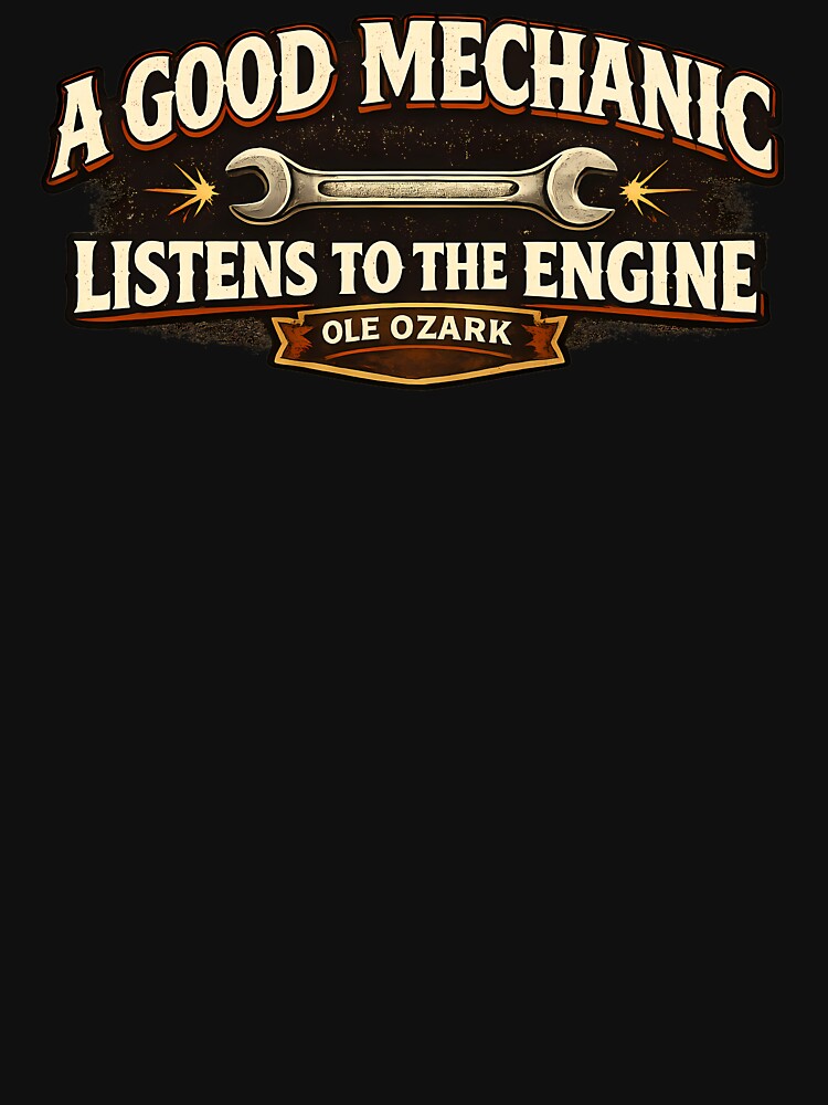 A Good Mechanic Listens to the engine by OleOzark