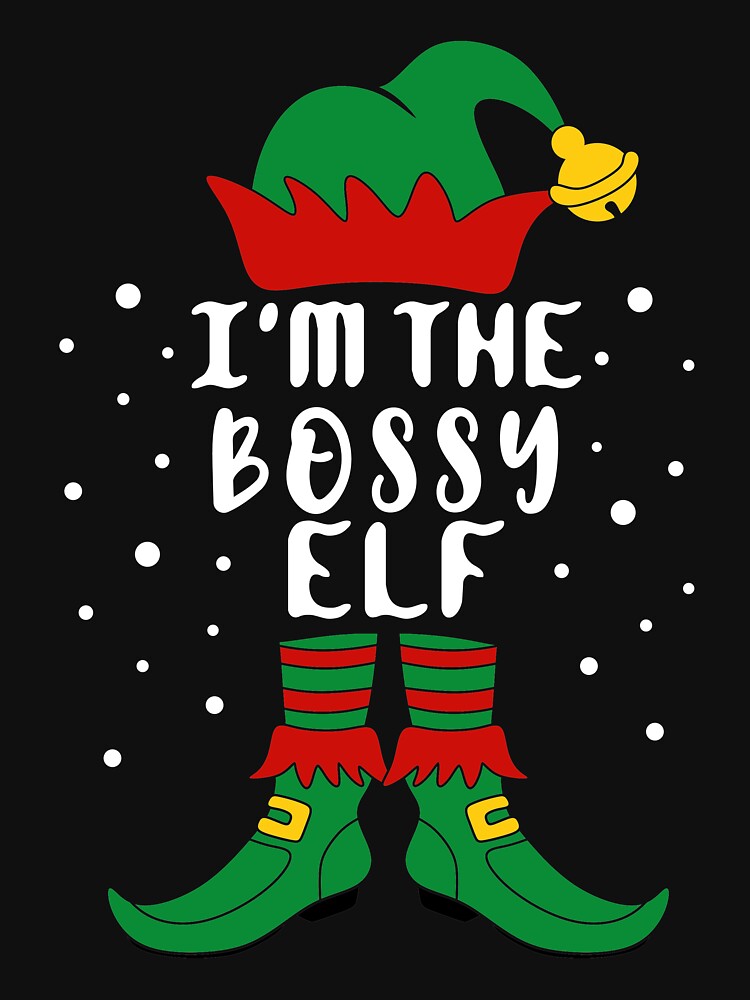 Matching Christmas I'm The Bossy Elf by khaled11591
