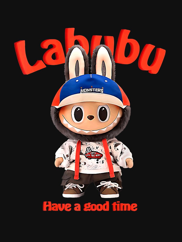 Have A Good Time Cute Labubu Classic Pose For Fan, Funny Labubu Gift by r1ffyemaki
