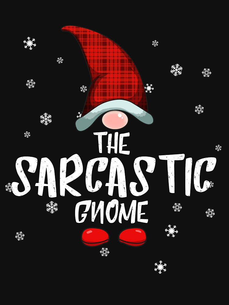 Sarcastic Gnome Family Christmas Pajama Sarcastic Gnome Gear by DynamicDesign