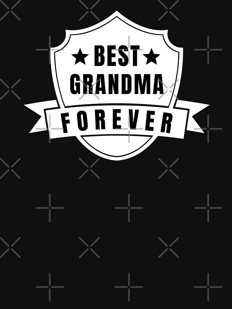 Best Grandma Forever - Cute gift for grandma by Theleochick