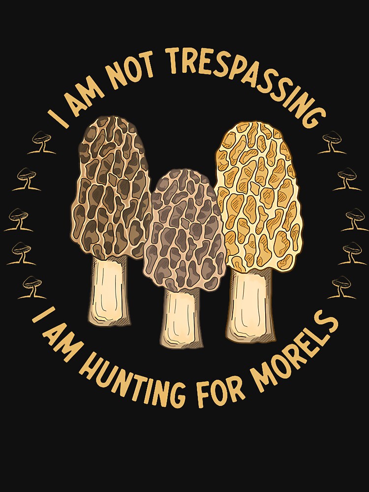 Mushroom Hunting Mycology Foraging Morel Mushroom Hunter by RuthSheila