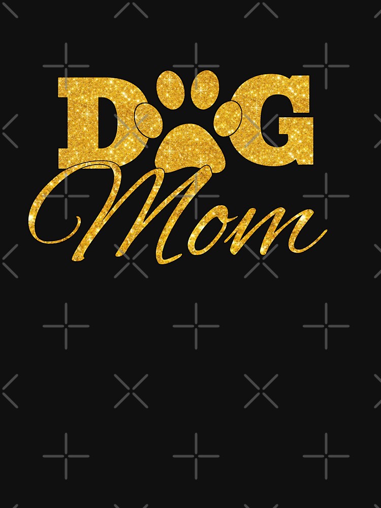 Best dog mom ever by TopDesignArt