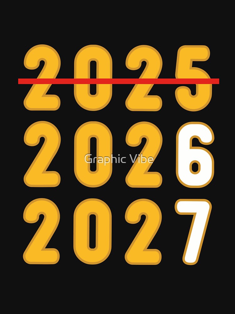 2025 2026 2027 Funny New Year's Humor by FouChan