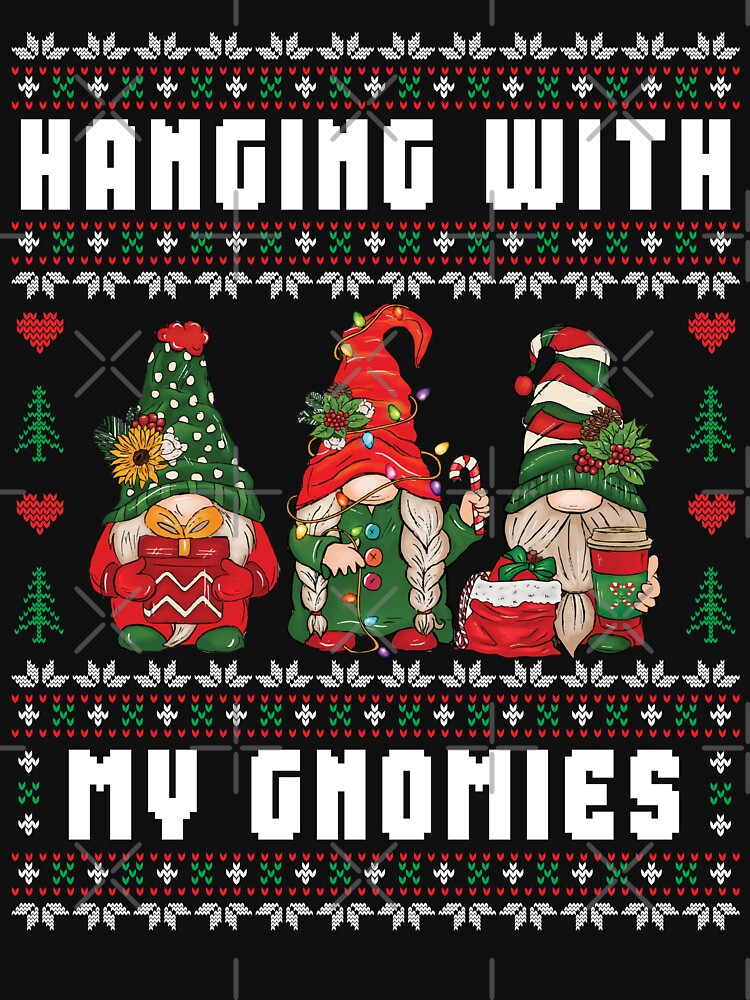 Hanging With My Gnomies Funny Gnome Ugly Christmas Sweater by MintedFresh