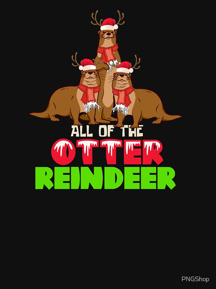 All Of The Otter Reindeer Christmas Design by PNGShop