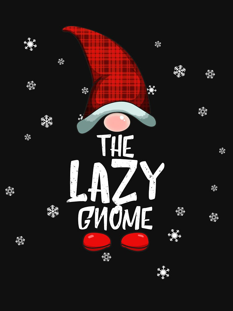 The Lazy Gnome Family Christmas Pajama Lazy Gnome Gear by DynamicDesign