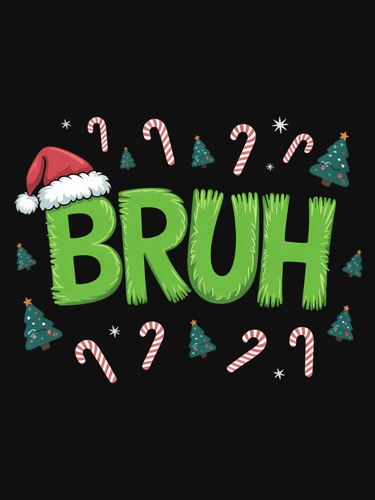 Bruh Christmas Funny humor Meme by DoorwayThreads