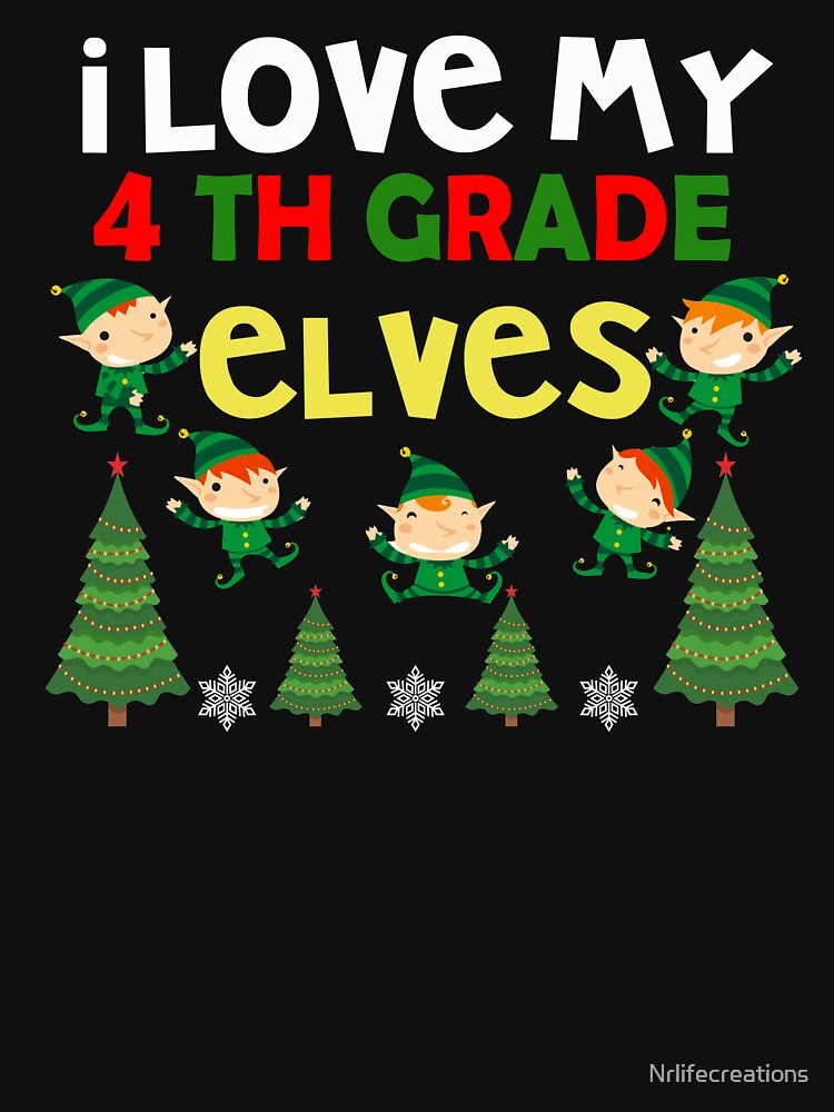 4th Grade Elves Christmas Shirt, Christmas Shirt, Funny Christmas Shirt, Christmas Party Shirt by Nrlifecreations