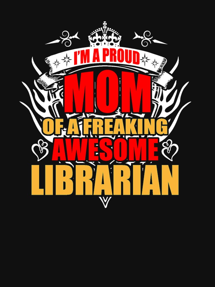 Copy of im Not Antisocial Id Just Rather Be PoI'm Proud Mom of Freaking Awesome Librarianwerlifting by bonnybazooka