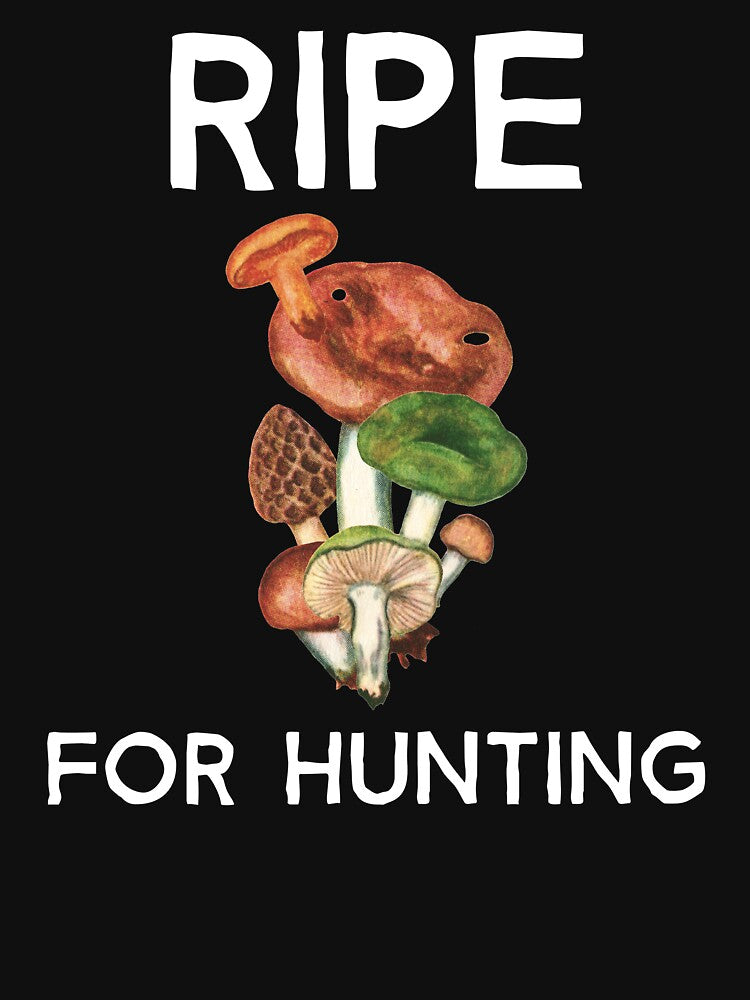 Ripe For Hunting Mushroom Hunter by Obiscidan