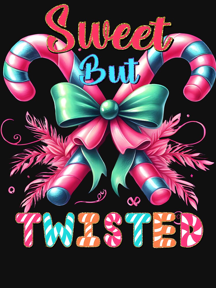 Sweet But Twisted - Candy Cane design by TheArtistOf2022