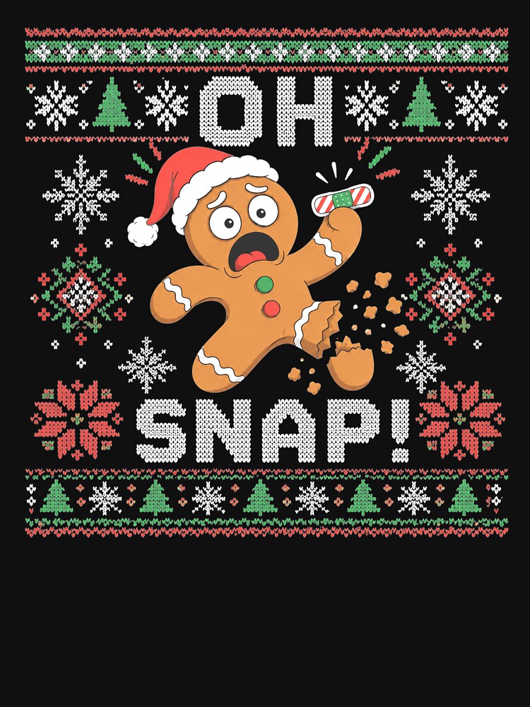 Funny Gingerbread Man Oh Snap Christmas Ugly Xmas Sweater by clothesy7