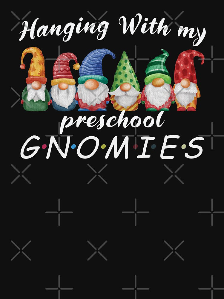hangin with my preschool gnomies by Fiona Shorts