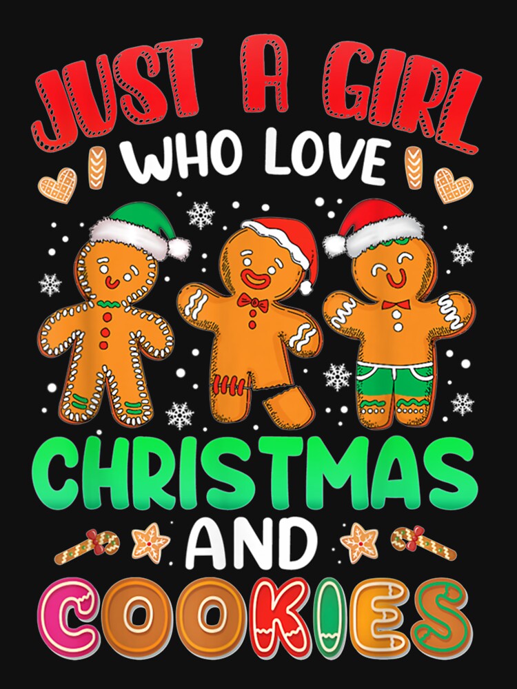 Just A Girl Who Loves Christmas And Cookies Santa Hat Xmas by CustomTeaShirtt