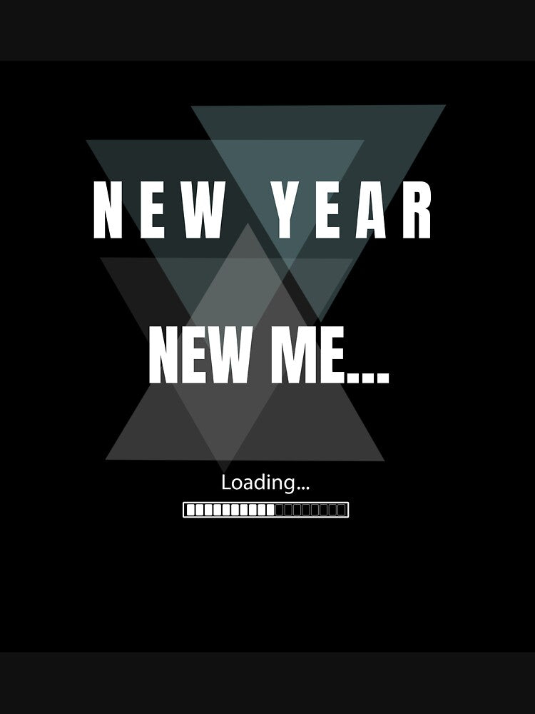 New Year New Me loading funny meme shirt by glowtrendz