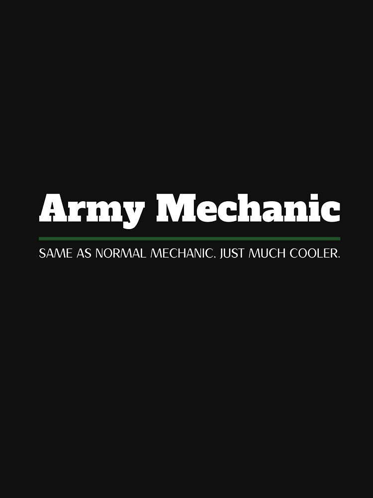 Army mechanic, same as normal mechanic, just much cooler by SPL08