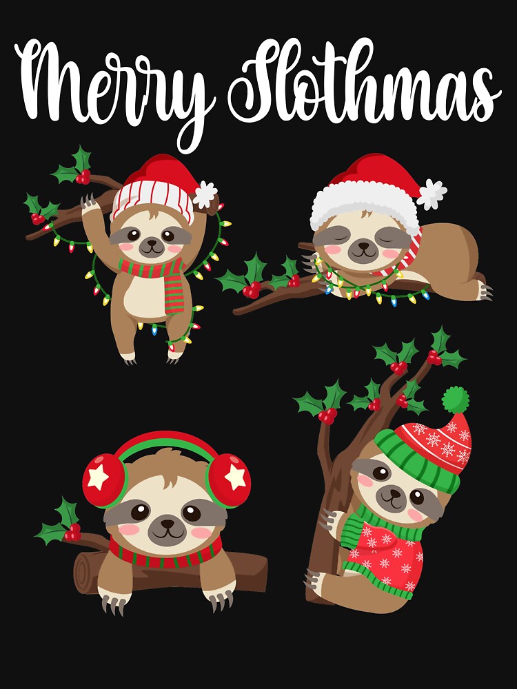 Merry Slothmas Funny For Women Girls Kids Men Boys Christmas by SayingDesign