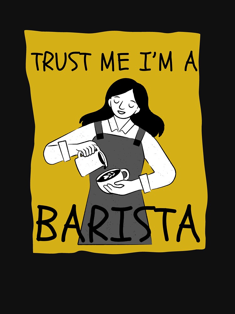 Trust Me I'm a Barista by ScoobyN