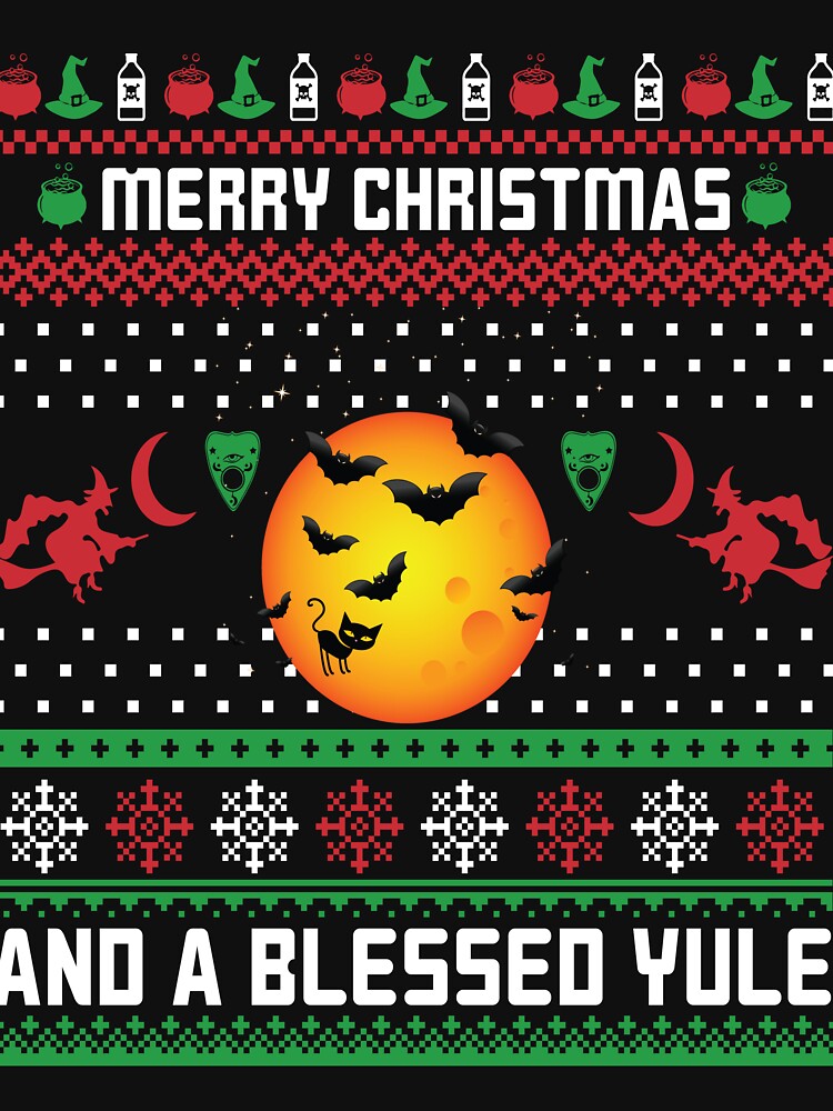 Merry Christmas and a Blessed Yule Ugly Christmas Sweather by RepublicOfFire