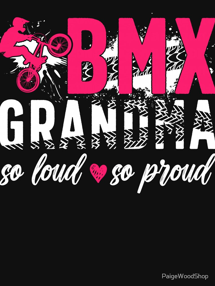 BMX Grandma So Proud Grandma of A BMX Rider Grandmother by PaigeWoodShop