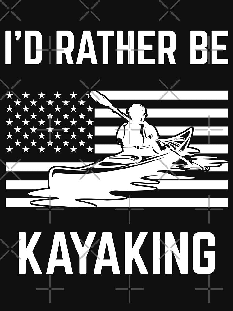 I'd Rather Be Kayaking American Flag Kayak Lover by liftdesign